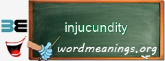 WordMeaning blackboard for injucundity